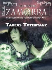 Professor Zamorra 1258 - Tabeas Totentanz