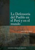 Walter Albán: La Defensoría del Pueblo en el Perú y en el mundo 