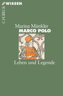 Marina Münkler: Marco Polo ★★★★