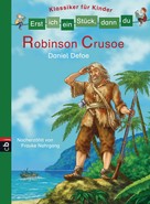 Frauke Nahrgang: Erst ich ein Stück, dann du - Klassiker für Kinder - Robinson Crusoe ★★★★