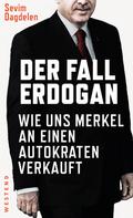 Sevim Dagdelen: Der Fall Erdogan 