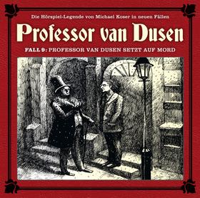 Professor van Dusen, Die neuen Fälle, Fall 9: Professor van Dusen setzt auf Mord