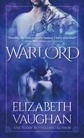 Elizabeth Vaughan: Warlord 