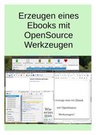 Alfred Sabitzer: Wie macht man ein Ebook mit OpenSource Werkzeugen 