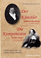 Wolfgang Rose-Heine: Der Künstler / Die Komponistin 