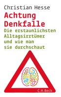 Christian Hesse: Achtung Denkfalle! ★★★★