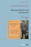 Markus Ender: Hermann Broch und Der Brenner 