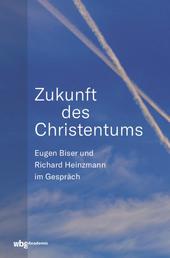 Zukunft des Christentums - Eugen Biser und Richard Heinzmann im Gespräch