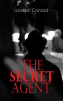 Joseph Conrad: The Secret Agent 
