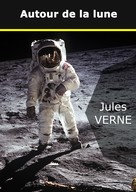 Jules Verne: Autour de la lune 
