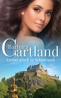 Barbara Cartland: Liebesglück in Schottland ★★★★