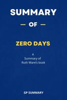 GP SUMMARY: Summary of Zero Days by Ruth Ware 