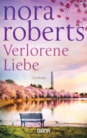 Nora Roberts: Verlorene Liebe ★★★★