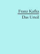 Franz Kafka: Das Urteil 