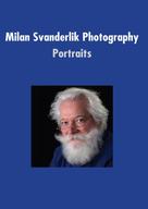 Milan Svanderlik: Milan Svanderlik Photography: 