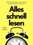 Peter Hollins: Alles schnell lesen ★★★★★