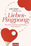 Julia Onken: Liebes-Pingpong ★★