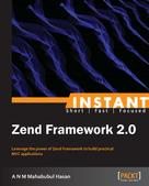 A N M Mahabubul Hasan: Zend Framework 2.0 