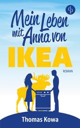 Mein Leben mit Anna von IKEA - Humor