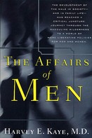 Harvey E. Kaye: The Affairs of Men 