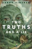 Sarah Pinsker: Two Truths and a Lie 