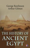 George Rawlinson: The History of Ancient Egypt 