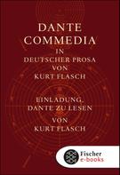 Dante Alighieri: Commedia und Einladungsband 