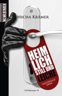 Micha Krämer: Heimlich, still und Leiche ★★★★★