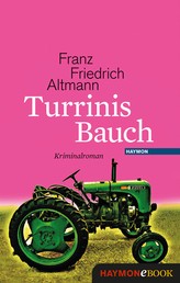 Turrinis Bauch - Kriminalroman