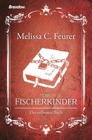 Melissa C. Feurer: Die Fischerkinder ★★★★