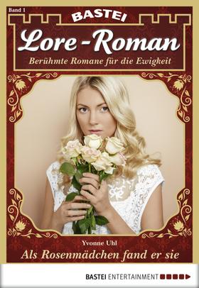 Lore-Roman - Folge 01