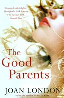 Joan London: The Good Parents 
