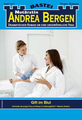Notärztin Andrea Bergen 1413 - Arztroman
