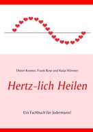 Katja Wörmer: Hertz-lich Heilen ★★★★★