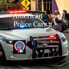 Cristina Berna: American Police Cars 2 