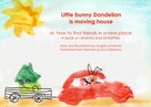 Angela Schreiner: Little Bunny Dandelion is moving house 
