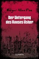 Edgar Allan Poe: Der Untergang des Hauses Usher 