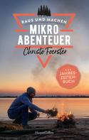Christo Foerster: Mikroabenteuer – Das Jahreszeitenbuch ★★