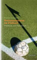Florian Schubert: Antisemitismus im Fußball 