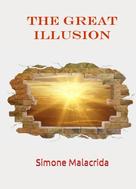 Simone Malacrida: The Great Illusion 
