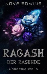 Ragash, der Rasende