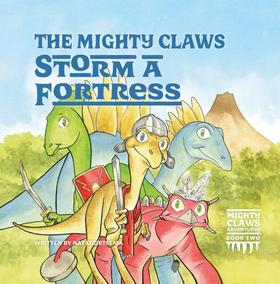 The Mighty Claws Storm A Fortress