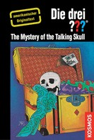 Robert Arthur: The Three Investigators and the Mystery of the Talking Skull 