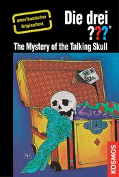 The Three Investigators and the Mystery of the Talking Skull - American English