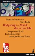 Martina Baumann: Bodysongs – Musik, die in uns lebt 