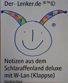 Der- Lenker.de ®™©: Notizen aus dem Schlaraffenland deluxe mit W-Lan (Klappse) 