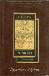 The Bowl of Night - A Bast Mystery
