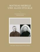Alois Epple: Mathias Merkle und Alois Stückle 