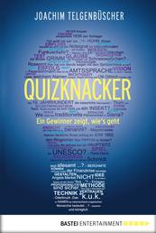 Quizknacker - Ein Gewinner zeigt wie's geht