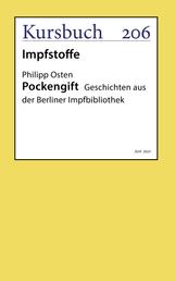 Pockengift - Geschichten aus der Berliner Impfbibliothek